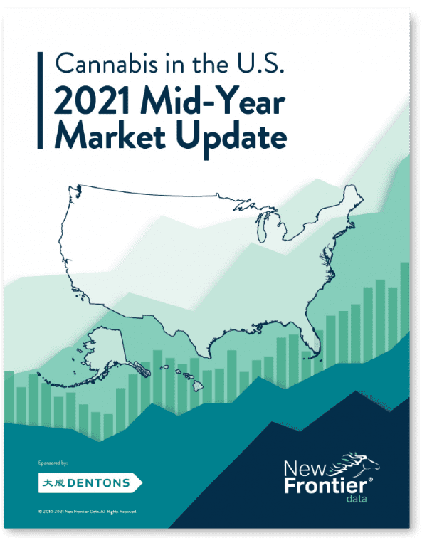 Cannabis in the U.S. 2021 Mid-Year Market Update